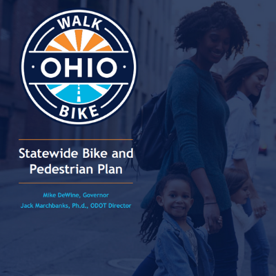 Cover image of the Ohio statewide bike and pedestrian plan. Image of walking adults and children. Links to report.
